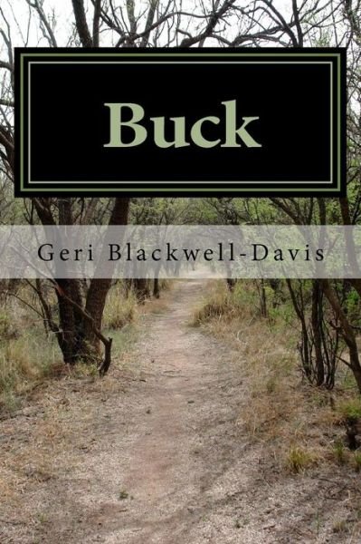 Cover for Geri Blackwell-Davis · Buck (Pocketbok) (2015)