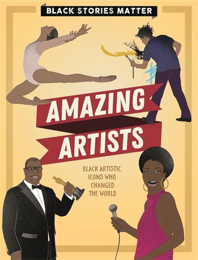 Cover for J.P. Miller · Black Stories Matter: Amazing Artists - Black Stories Matter (Taschenbuch) (2021)