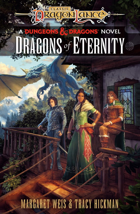 Margaret Weis · Dragonlance: Dragons of Eternity: (Dungeons & Dragons) - Dragonlance Destinies (Innbunden bok) (2024)