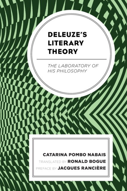 Cover for Catarina Pombo Nabais · Deleuze's Literary Theory: The Laboratory of His Philosophy (Paperback Book) (2022)