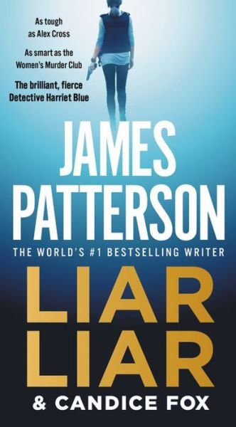 Cover for James Patterson · Liar Liar (Book) (2020)