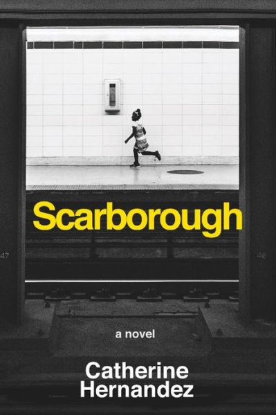 Cover for Catherine Hernandez · Scarborough (Bok) (2017)