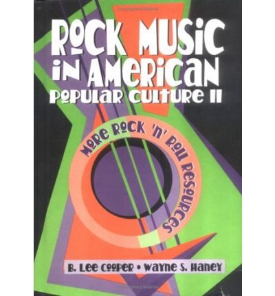 Cover for Frank Hoffmann · Rock Music in American Popular Culture II: More Rock 'n' Roll Resources (Hardcover Book) (1997)