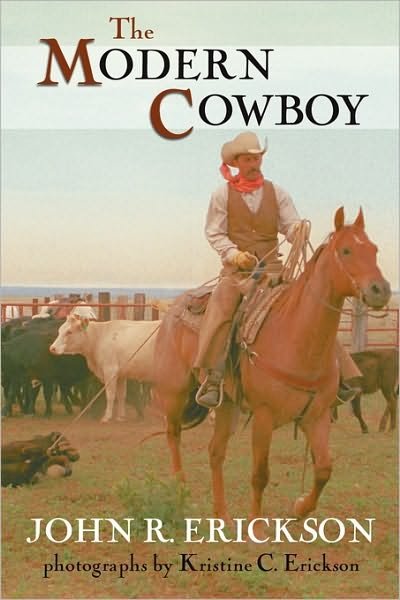 Cover for John R. Erickson · The Modern Cowboy - Western Life (Paperback Book) [Second edition] (2004)