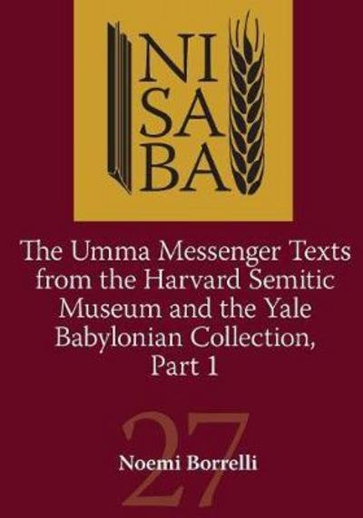 Cover for Noemi Borrelli · The Umma Messenger Texts from the Harvard Semitic Museim and Yale Collection (Paperback Book) (2018)