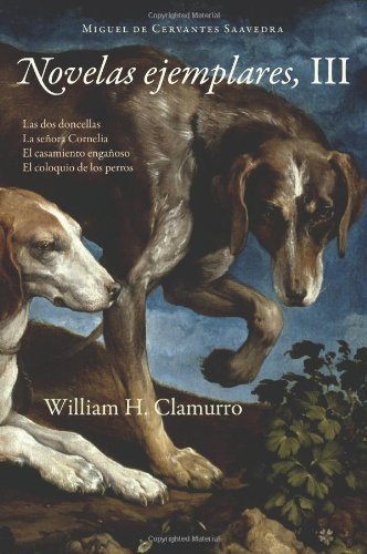 Cover for Miguel De Cervantes Saavedra · Novelas Ejemplares, III (Paperback Book) [Spanish edition] (2011)