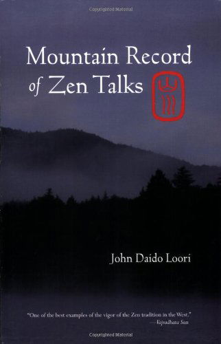 Cover for John Daido Loori · Mountain Record of Zen Talks - Dharma Communications (Paperback Book) (2008)