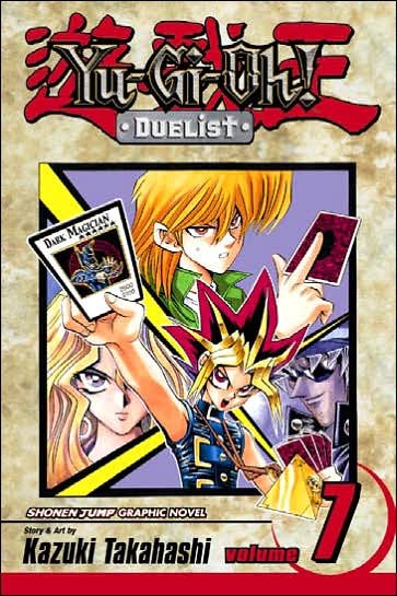 Cover for Kazuki Takahashi · Yu-Gi-Oh!: Duelist, Vol. 7 - YU-GI-OH!: DUELIST (Taschenbuch) (2005)