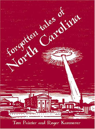 Cover for Roger Kammerer · Forgotten Tales of North Carolina (Paperback Book) (2006)