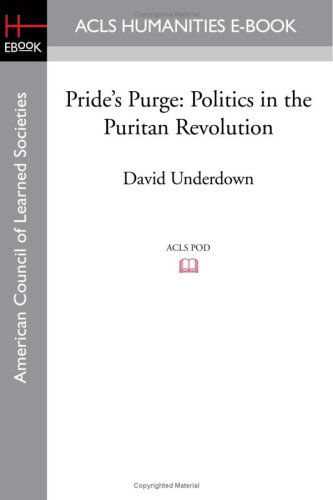 Cover for David Underdown · Pride's Purge: Politics in the Puritan Revolution (Pocketbok) (2008)