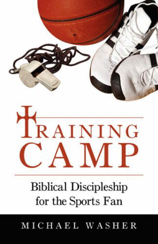 Cover for Michael Washer · Training Camp (Paperback Book) (2008)