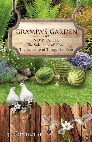 Cover for Jc Forsman Sr · Grampa's Garden (Taschenbuch) (2011)