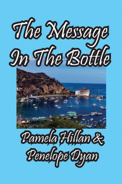 Cover for Penelope Dyan · The Message In The Bottle (Paperback Bog) (2022)