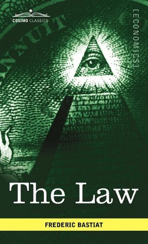 Cover for Frederic Bastiat · The Law (Hardcover Book) (2010)