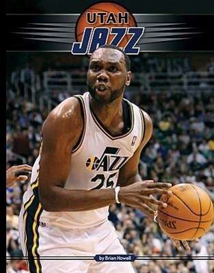 Cover for Brian Howell · Utah Jazz (Hardcover Book) (2011)