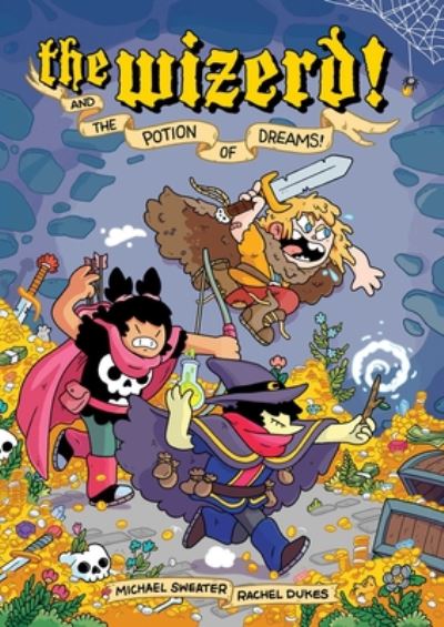 The Wizerd, Vol. 1: And the Potion of Dreams! - WIZERD TP - Michael Sweater - Books - Oni Press,US - 9781620107775 - October 27, 2020