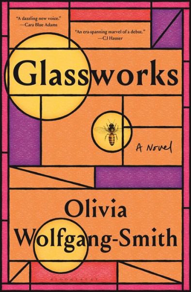 Cover for Olivia Wolfgang-Smith · Glassworks (Book) (2023)