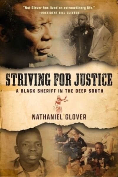 Cover for Nat Glover · Striving for Justice: A Black Sheriff in the Deep South (Hardcover bog) (2023)