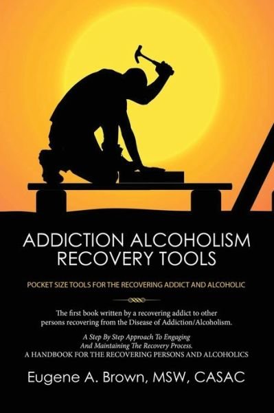 Cover for Msw Casac Brown · Addiction Alcoholism Recovery Tools (Paperback Bog) (2022)