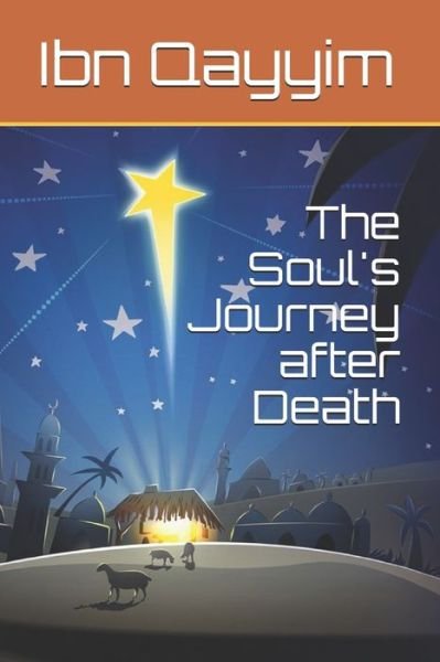 Cover for Ibn Kathir · The Soul's Journey after Death (Taschenbuch) (2019)