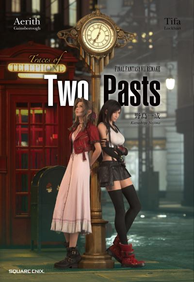 Cover for Kazushige Nojima · Final Fantasy VII Remake: Traces of Two Pasts (Hardcover bog) (2023)