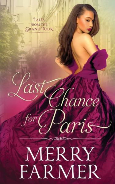 Cover for Merry Farmer · Last Chance for Paris (Paperback Book) (2020)