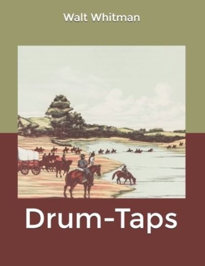 Cover for Walt Whitman · Drum-Taps (Taschenbuch) (2020)