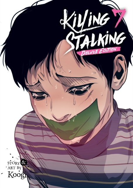 Killing Stalking: Deluxe Edition Vol. 7 - Killing Stalking: Deluxe Edition - Koogi - Books - Seven Seas Entertainment, LLC - 9781685797775 - August 13, 2024