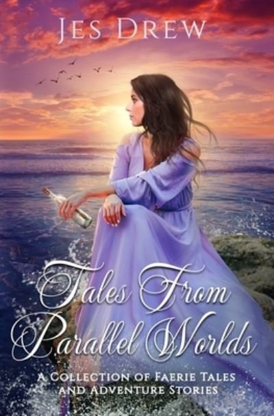 Cover for Jes Drew · Tales from Parallel Worlds (Paperback Book) (2019)