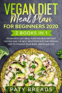 Cover for Paty Breads · Vegan Diet meal plan for Beginners 2020 (Paperback Book) (2020)