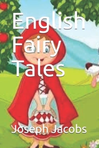 Cover for Joseph Jacobs · English Fairy Tales (Paperback Book) (2019)