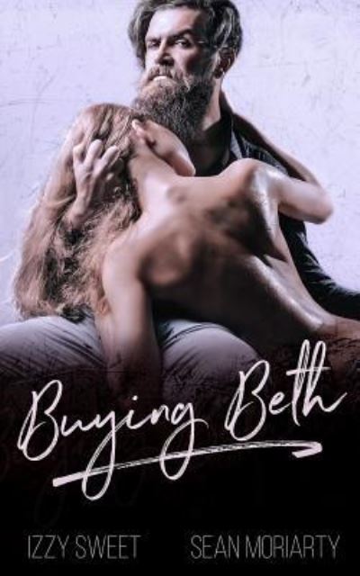 Cover for Izzy Sweet · Buying Beth (Paperback Book) (2018)