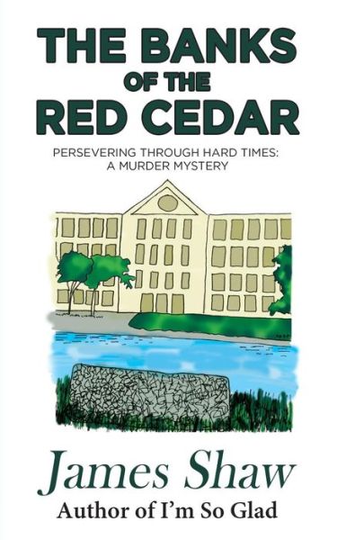 Cover for James Shaw · The Banks of the Red Cedar (Paperback Book) (2018)