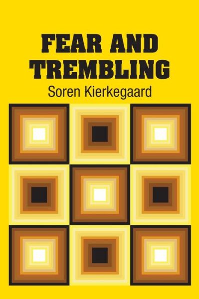 Cover for Soren Kierkegaard · Fear and Trembling (Paperback Book) (2018)