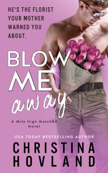 Cover for Christina Hovland · Blow Me Away (Paperback Book) (2021)