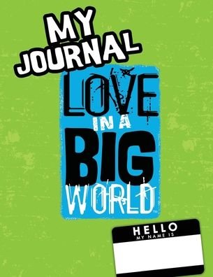 Cover for Fyke · Love In A Big World: My Journal - 3rd Grade (Pocketbok) (2021)