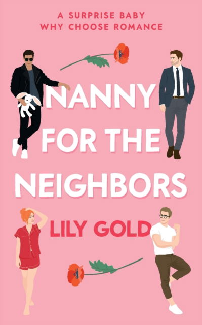 Nanny for the Neighbors - Lily Gold - Książki - Wild Jasmine Books - 9781739586775 - 30 czerwca 2023