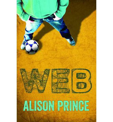 Cover for Alison Prince · Web (Paperback Book) [New Second edition] (2013)