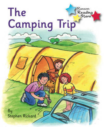 Cover for Rickard Stephen · The Camping Trip: Phonics Phase 4 - Reading Stars Phonics (Paperback Book) (2020)