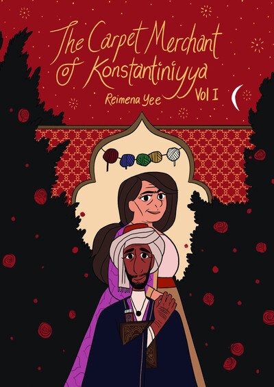 Cover for Reimena Yee · The Carpet Merchant of Konstantiniyya, Vol. I (Innbunden bok) (2020)