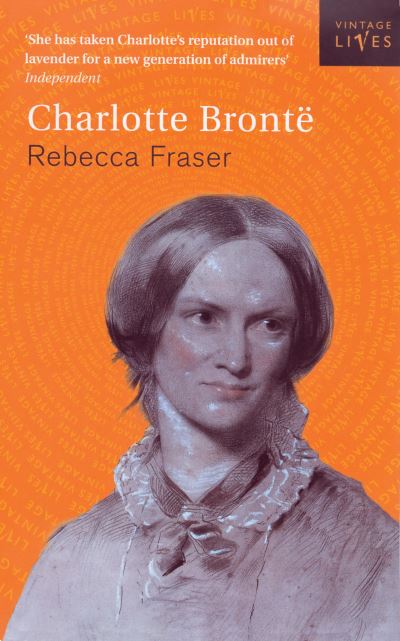 Cover for Rebecca Fraser · Charlotte Bronte - Vintage Lives (Pocketbok) (2015)