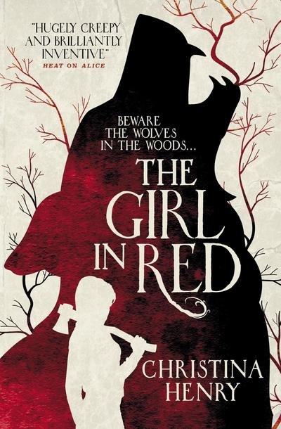 Cover for Christina Henry · The Girl in Red (Paperback Book) (2019)