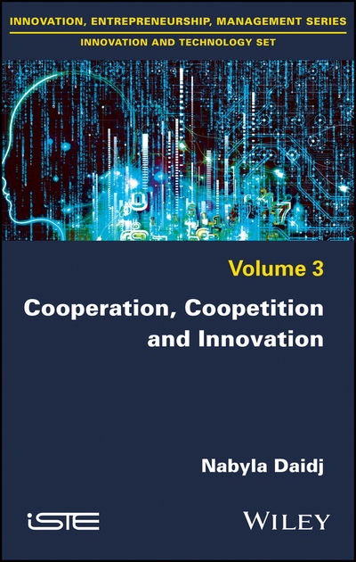 Cover for Nabyla Daidj · Cooperation, Coopetition and Innovation (Hardcover Book) (2017)