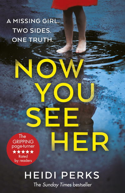 Now You See Her: The bestselling Richard & Judy favourite - Heidi Perks - Bøker - Cornerstone - 9781787460775 - 7. mars 2019