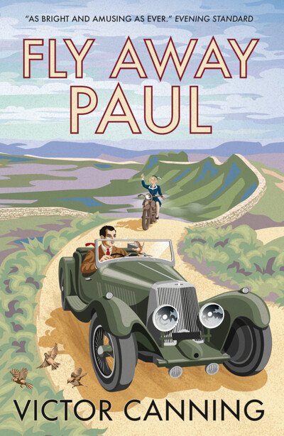Fly Away Paul - Classic Canning - Victor Canning - Livres - Duckworth Books - 9781788421775 - 12 décembre 2019