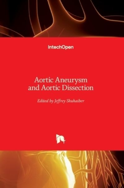 Cover for Jeffrey Shuhaiber · Aortic Aneurysm and Aortic Dissection (Hardcover Book) (2020)