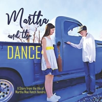 Kari Bake · Martha and the Dance (Paperback Bog) (2019)