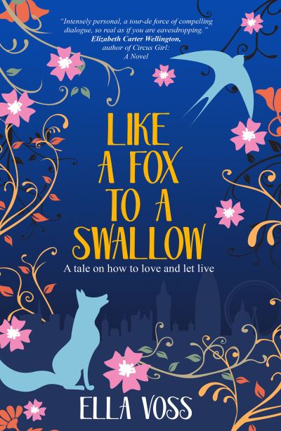 Cover for Ella Voss · Like a Fox to a Swallow (Paperback Book) (2021)