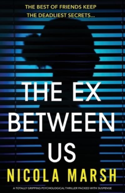 Cover for Nicola Marsh · Ex Between Us (Buch) (2022)