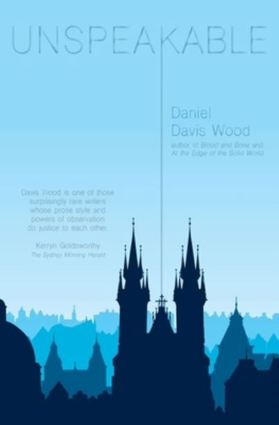 Cover for Daniel Davis Wood · Unspeakable (Pocketbok) (2021)